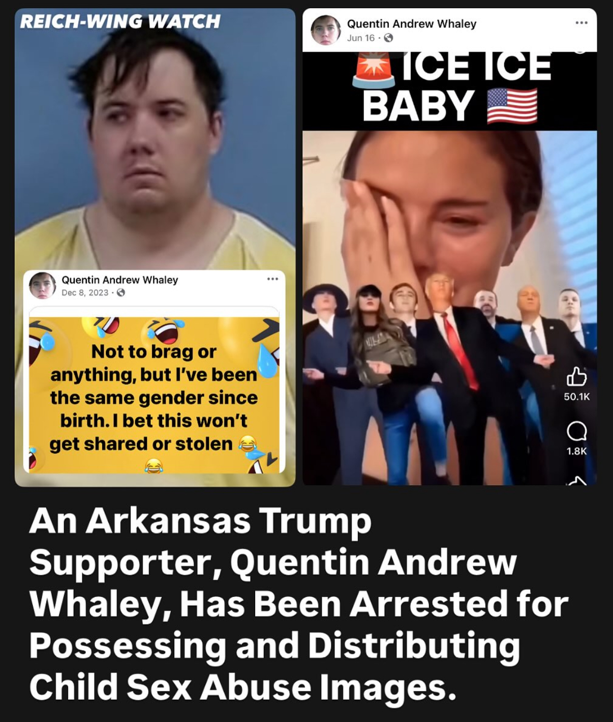 Quentin Andrew Whaley, Trump Supporter