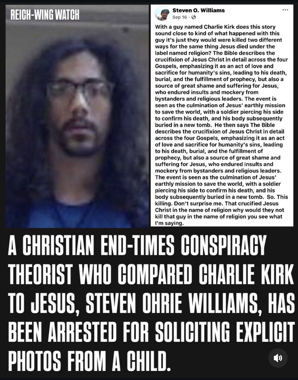 Steven Williams, Christian conspiracist